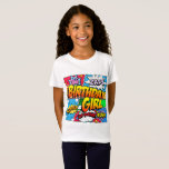 Camiseta Livro de BD da Birthday Girl<br><div class="desc">Pow! Uau! É a garota de aniversário! presente de aniversário no estilo dos quadrinhos divertidos para o seu aniversário de super-heróis favorito.</div>