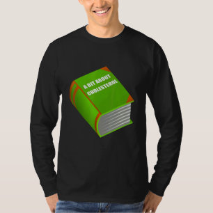 Camiseta Livro Gordo Sarcástico Sobre Colesterol para Médic