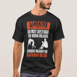 Camiseta Livro Lendo Livros Aviso Não perturbe o livro