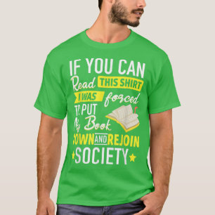 Camiseta Livro Lover, fui forçado a abaixar o meu livro