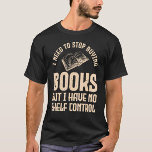 Camiseta Livro, preciso parar de comprar livros, mas não te