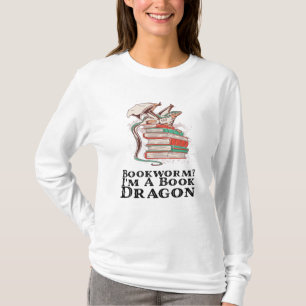 Camiseta Livros - Bookworm? Eu sou um Dragão de Livro