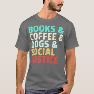 Camiseta Livros Café Cães Justiça Social 2
