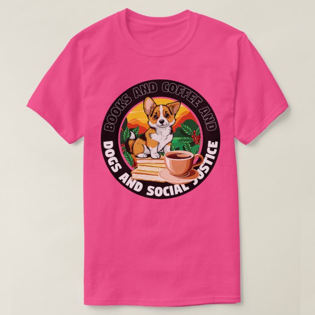 Camiseta livros, café e cães e justiça social 67 (Frente do Design)