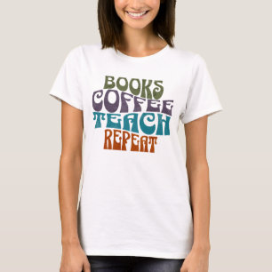 Camiseta Livros Café Ensine Repetir Tipografia Retro
