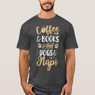 Camiseta Livros De Café E Cachorros Ampolas Naps Engraçados