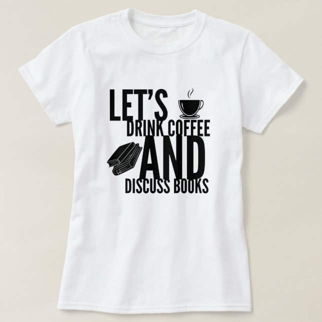 Camiseta Livros De Café Lendo Camisa-T (Frente do Design)