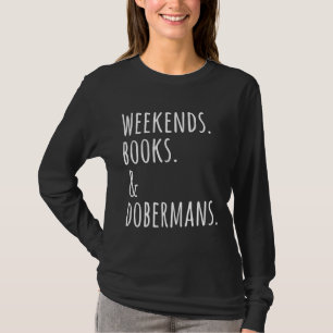 Camiseta Livros E Dobermans Finais De Semana