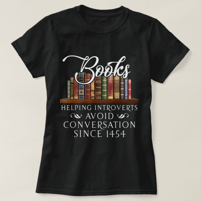 Camiseta Livros que ajudam os introvertidos a evitar conver (Frente do Design)