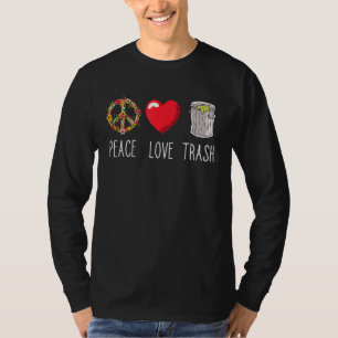 Camiseta Lixo Pode Amar Tranquilidade Lixo Lixo Lixo