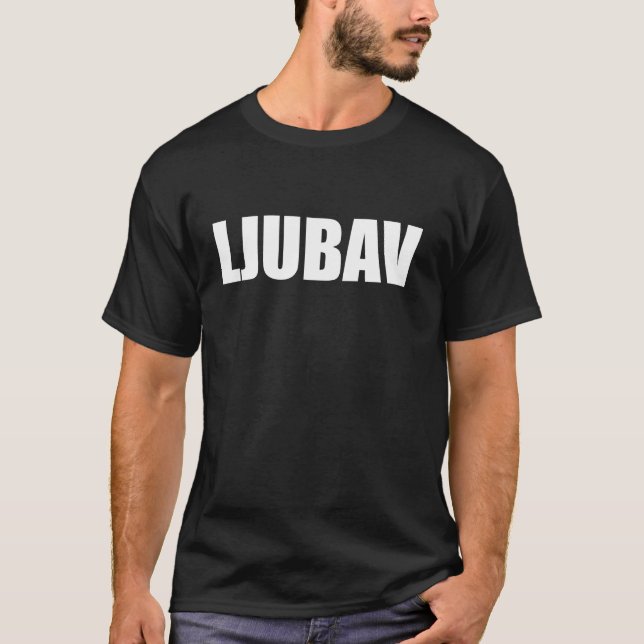 Camiseta Ljubav Love in Bosnian (Frente)