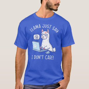 Camiseta Llama Acaba de Dizer que Eu Não Me Importo - Escri