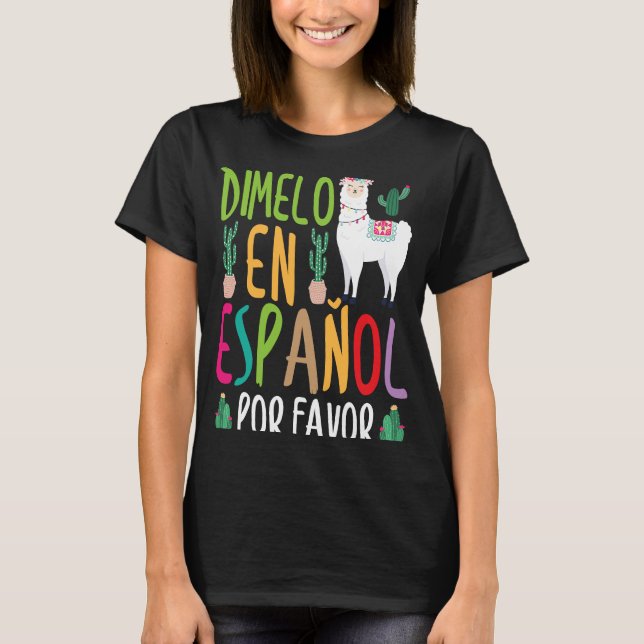 Camiseta Llama Dimelo En Espanol Professor Espanol Bilíngue (Frente)