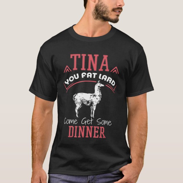 Camiseta Llama Dizendo Tina Você Gorda Lard Alpaca Tee (Frente)
