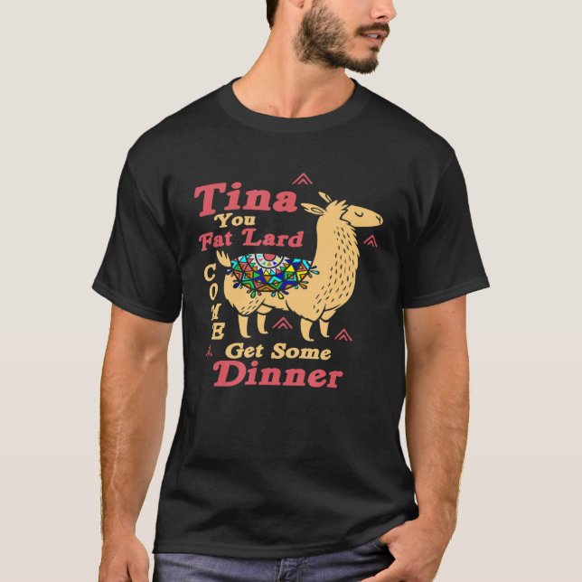 Camiseta Llama Dizendo Tina Você Gorda Lard Alpaca Tee (Frente)