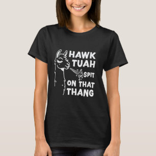 Camiseta Llama do Meme Hawk Tuah
