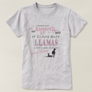 Camiseta LLAMA LOVER Dinheiro não pode Comprar de felicid
