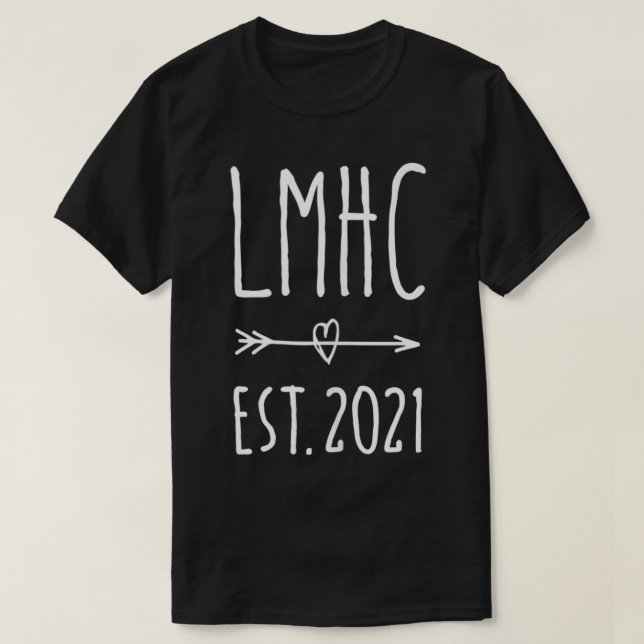 Camiseta LMHC Licensed Mental Health Counselor 2021 Graduat (Frente do Design)