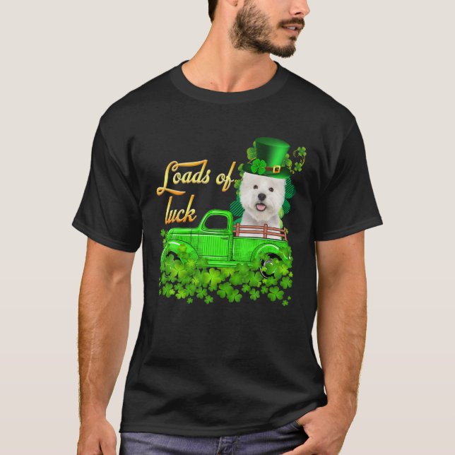 Camiseta Loads Of Luck Truck Westie St Patrick's Day (Frente)