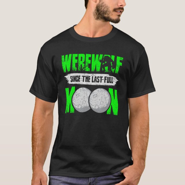 Camiseta Lobisomem Desde A Última Lua Cheia Para Os Lobos F (Frente)