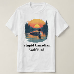 Camiseta Lobo Canadense Idiota Pássaro Humor Divertido Merg