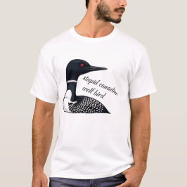 Camiseta Lobo Pássaro Canadense Estúpido | Meme Divertido d