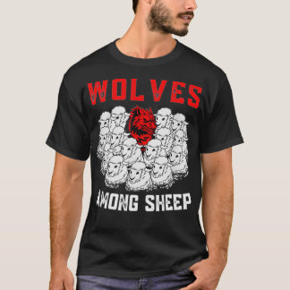 Camiseta Lobos entre ovelhas Eu estava Nascer de ser uma va