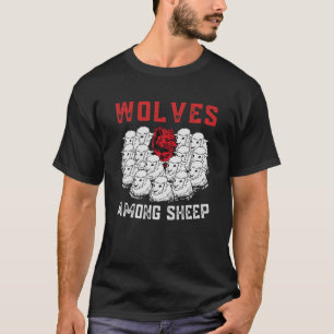 Camiseta Lobos entre Ovelhas Eu não era Nascer de ser uma 