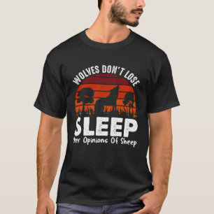 Camiseta Lobos não se Perder de dormir sobre as opiniões de