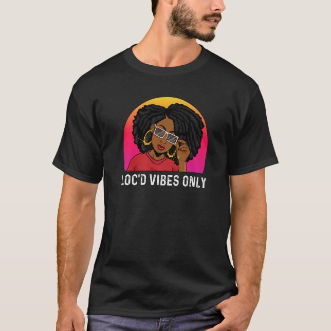 Camiseta Loc-d Vibes Apenas Melanina Africana História Negr (Frente)