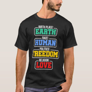 Camiseta Local de nascimento Terra Raça Humana Política Lib