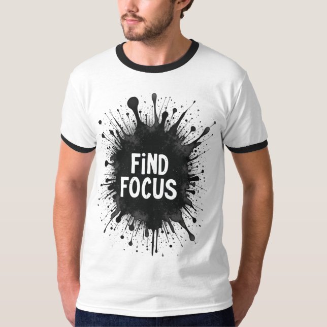 Camiseta Localizar foco - Motivação de abertura de tinta (Frente)