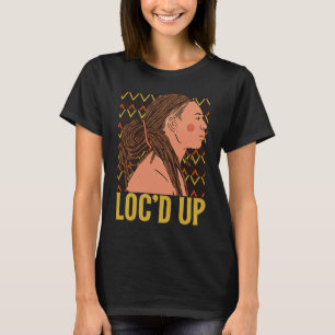 Camiseta Loc'd Up Hair Black History Month African Melanin