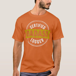 Camiseta Logger Funny Gift Idea