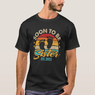Camiseta Logo Ser Irmã 2023 Dia de as mães Primeira Vez Mãe