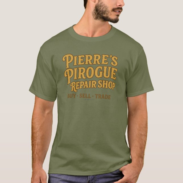 Camiseta Loja de Reparos de Pirogue de Pierre -  (Frente)