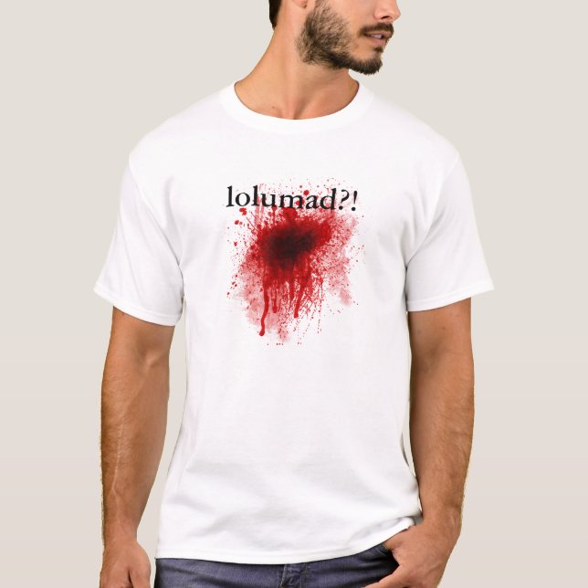 Camiseta lolumad?! (Frente)
