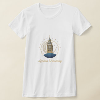Camiseta London Dreaming T-Shirt - Elegant Big Ben