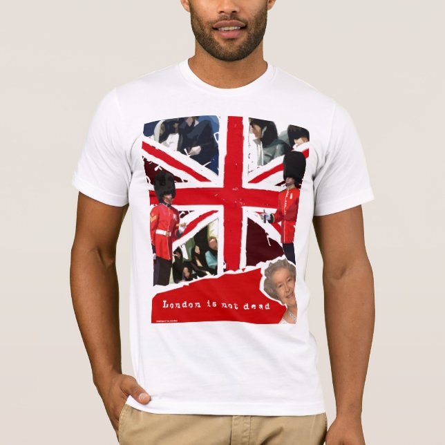 Camiseta London is not dead (Frente)