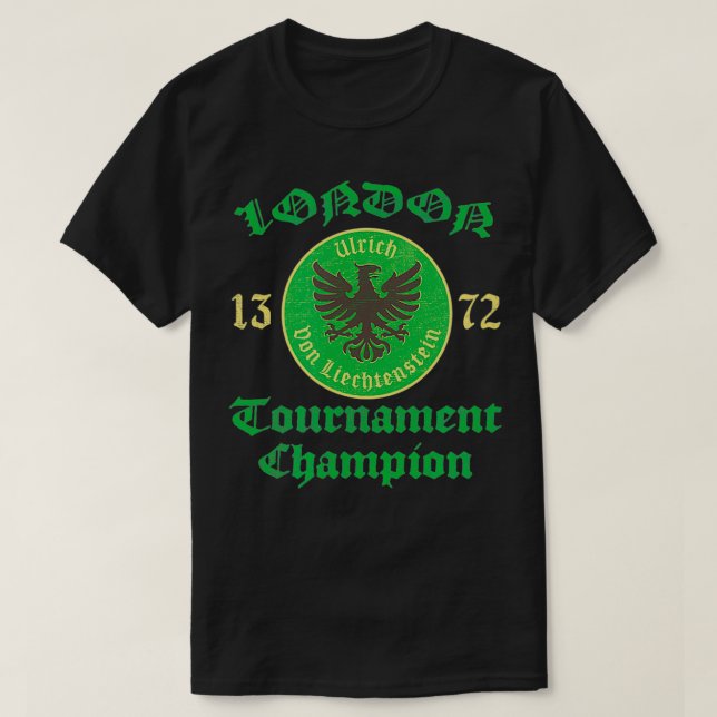 Camiseta London Tournaion Champion Ulrich Von Liechtenstein (Frente do Design)