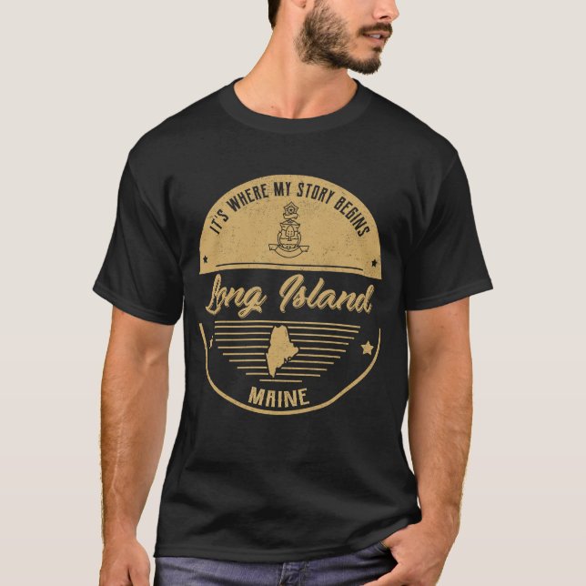 Camiseta Long Island Maine É onde minha história começa (Frente)