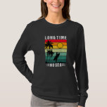 Camiseta Long Time No Sea Palm Tree Sea<br><div class="desc">Long Time No Sea Palm Tree Sea</div>