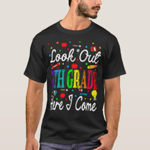 Camiseta Look Out 7th Grade Here I Come Back To School