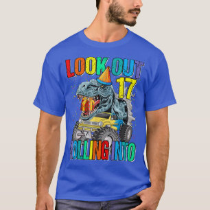Camiseta Look Out Rolling Into 17 Monster Truck Dinosaur 
