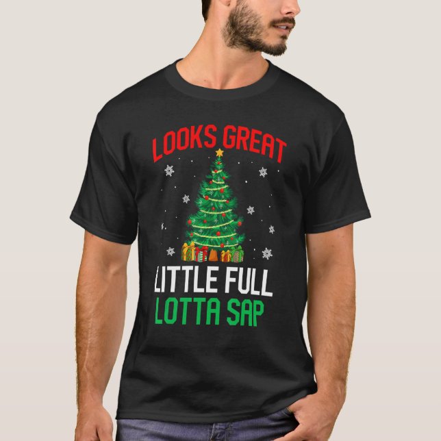 Camiseta Looks Great Little Full Lotta Sap  Xmas Tree Men W (Frente)