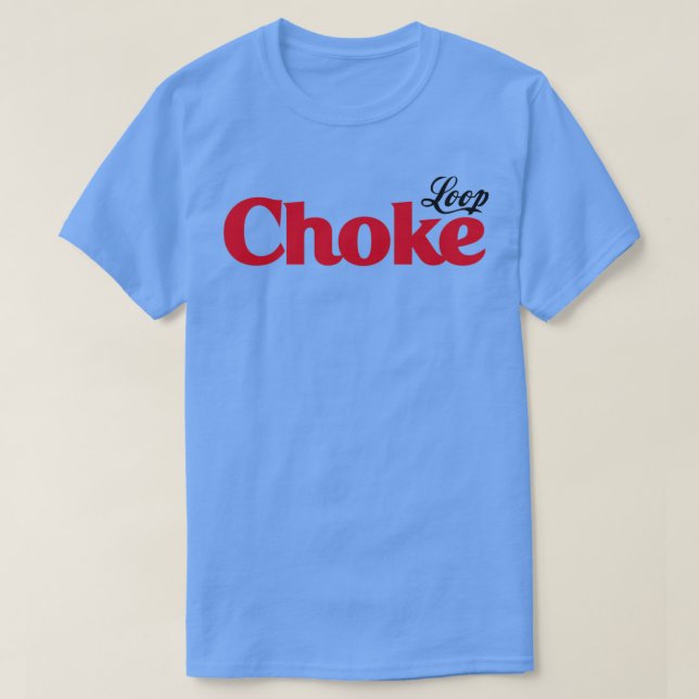 Camiseta Loop choke (Frente do Design)
