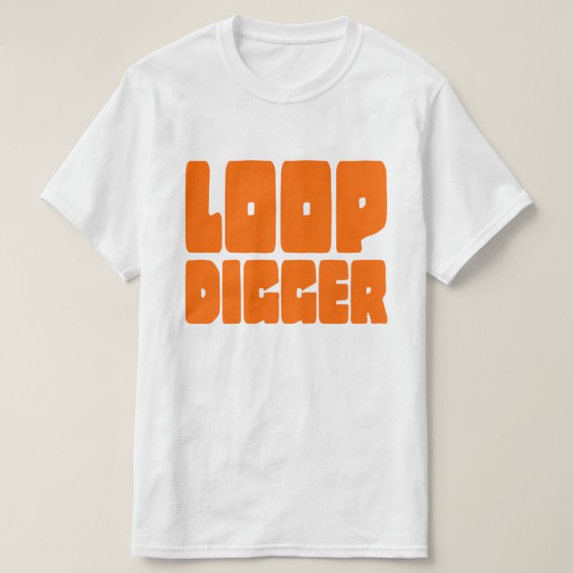 CAMISETA LOOP DIGGGGER (Frente do Design)