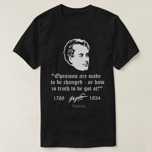 Camiseta Lord Byron Quote Opinions & Change by Lord Byron  (Frente do Design)