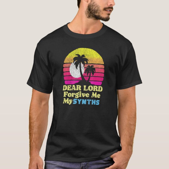 Camiseta Lord Forgive Me My Synths 80s  Distressed Retro Ke (Frente)