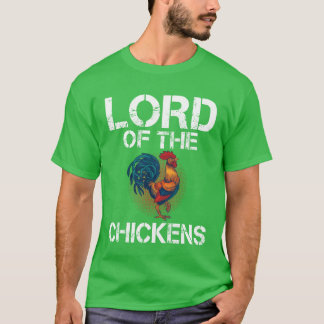 Camiseta Lord of the Chickens Chicken Whisperer Chicken Car